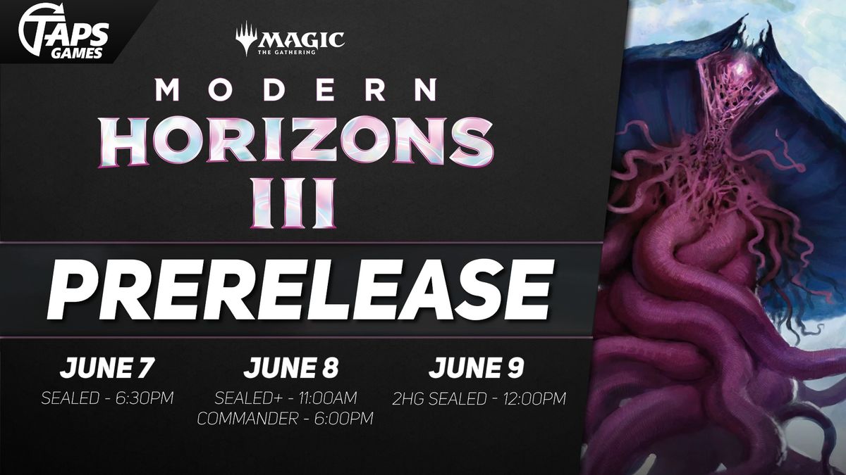 MTG Modern Horizons 3 Prerelease Events @ Taps Games