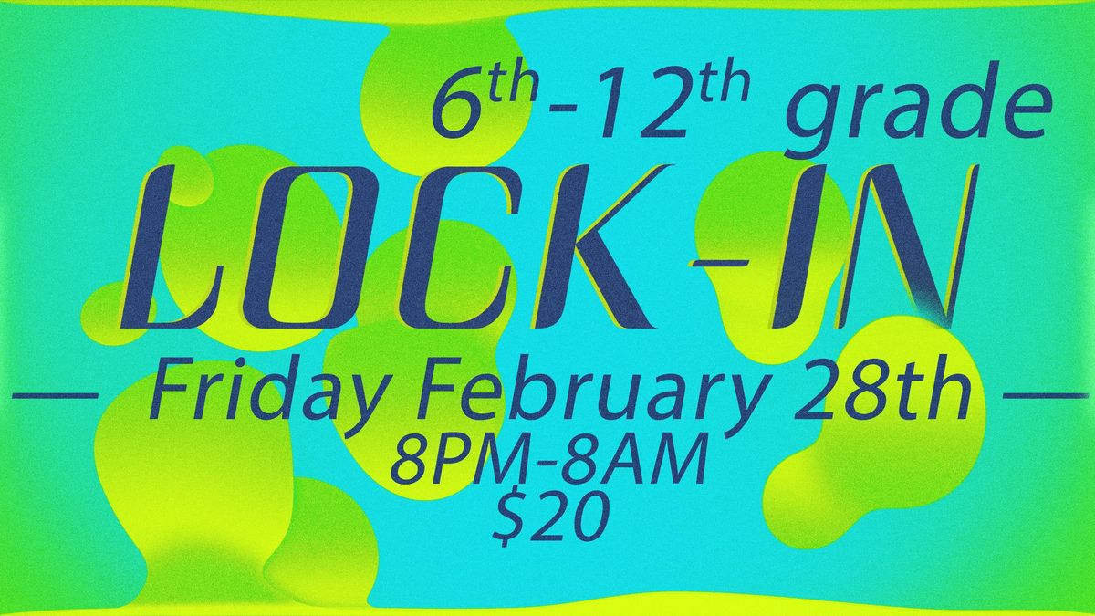 Student Lock-In