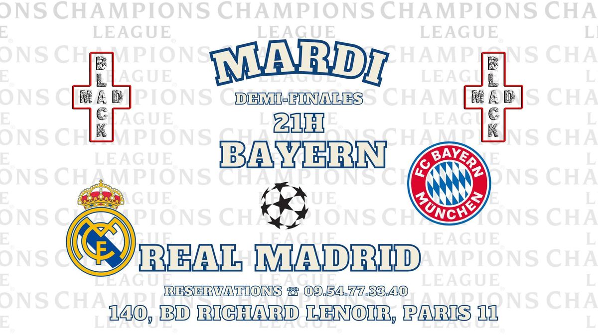 Champions - Demi-Finales - Bayern Vs Real Madrid