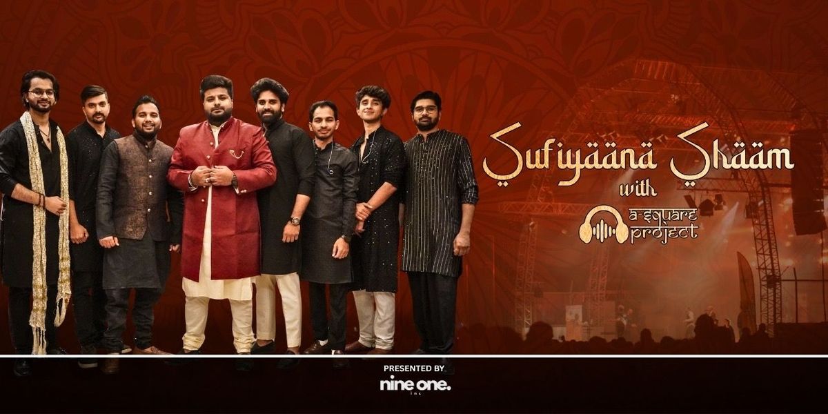 Sufiyaana Shaam with A Square Project