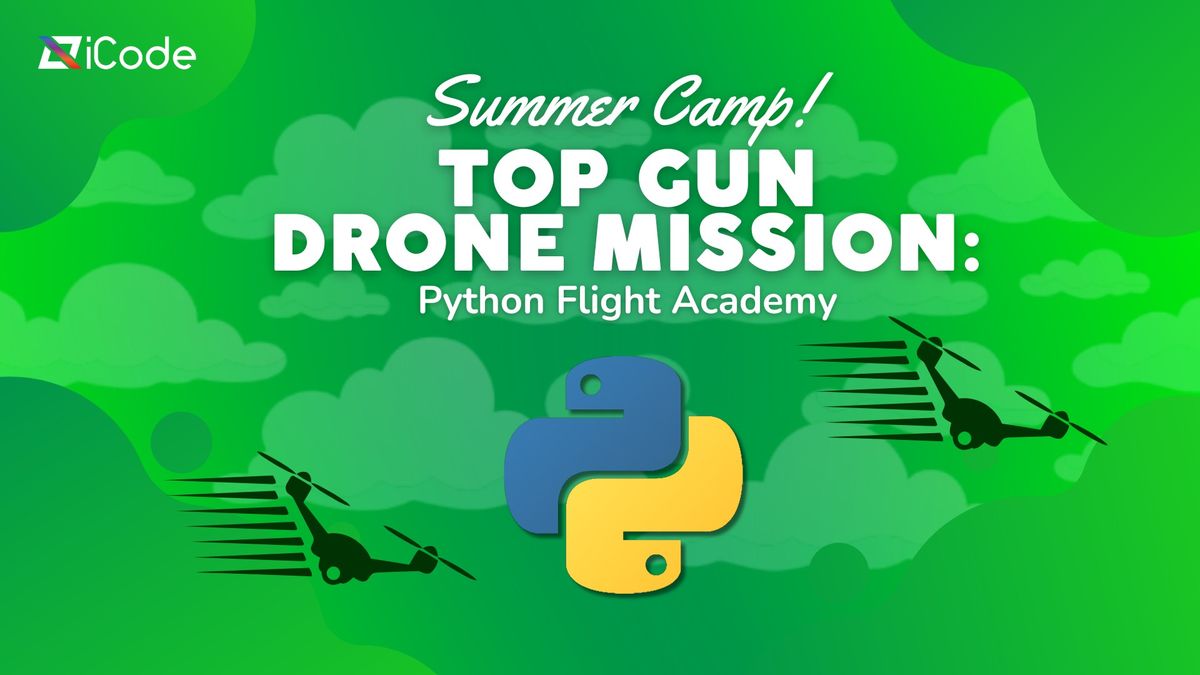 Top Gun Drone Mission: Python Flight Academy