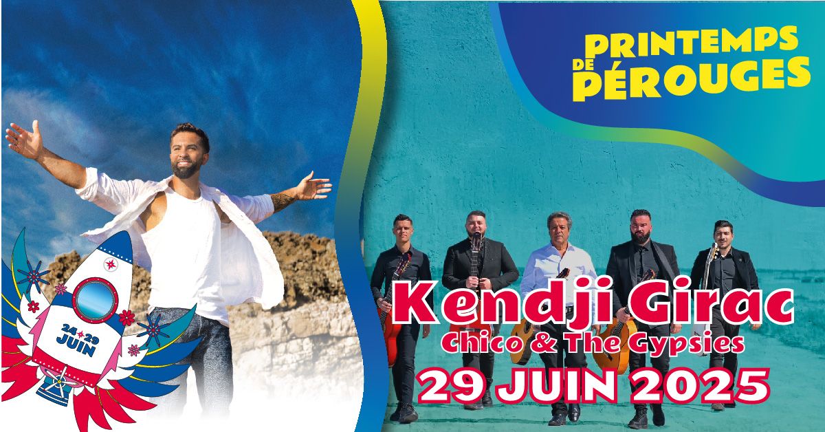 Kendji Girac + Chico & The Gypsies