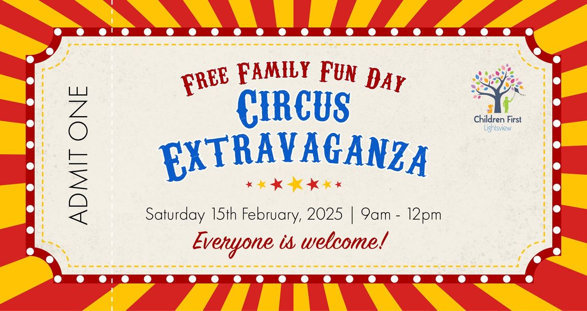 FREE Family Fun Day - Circus Extravaganza