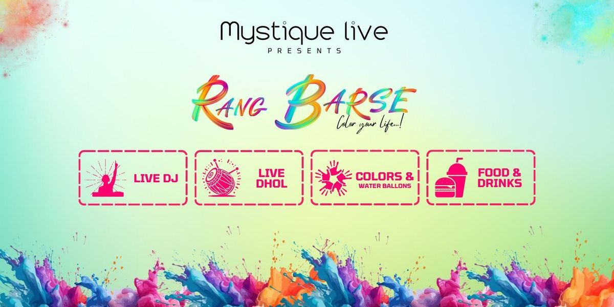 Rang Barse by Mystique Live