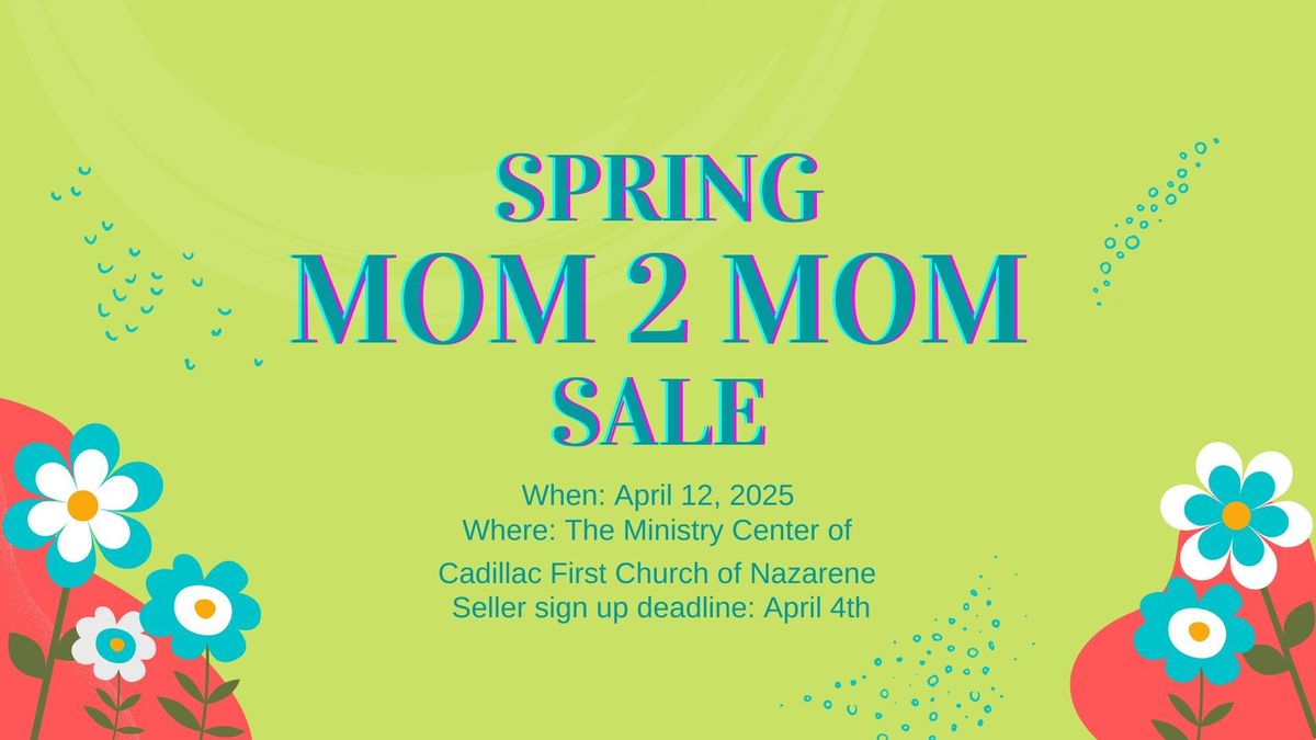 Mom 2 Mom Sale