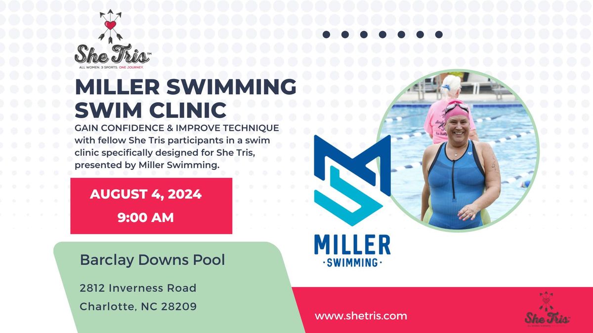 Swim Clinic Presented by Miller Swimming