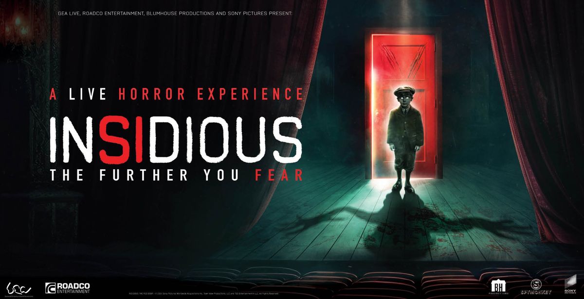 INSIDIOUS: THE FURTHER YOU FEAR