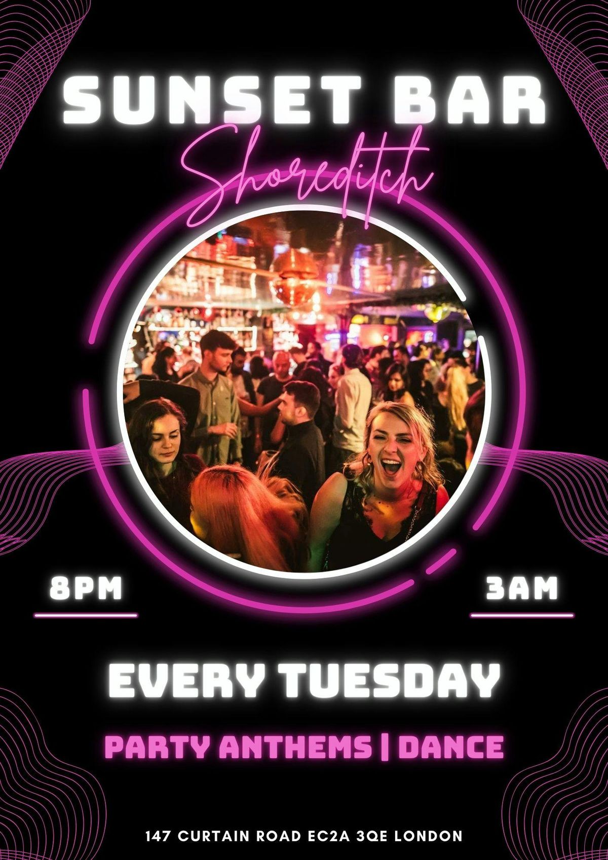 SUNSET BAR Every Tuesday \/\/ Sunset Bar Shoreditch \/\/ Commercial, Dance. Party Anthems