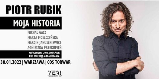 Piotr Rubik "Moja Historia" \/ Warszawa COS Torwar 30.01.2022 - zmiana daty!