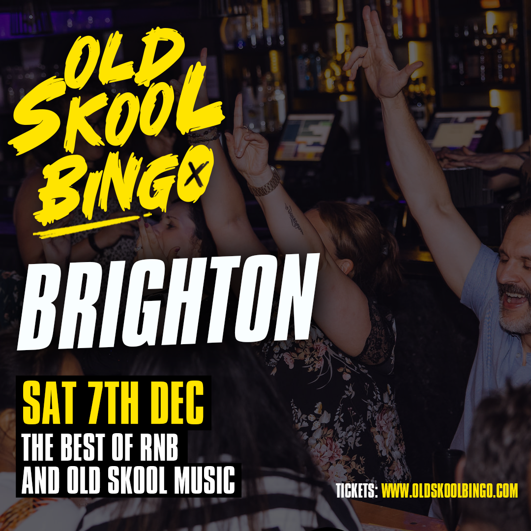 Old Skool Bingo \/ 7th December \/ Brighton