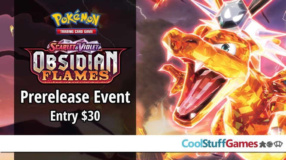 Pok\u00e9mon: Scarlet & Violet Obsidian Flames TCG Prerelease