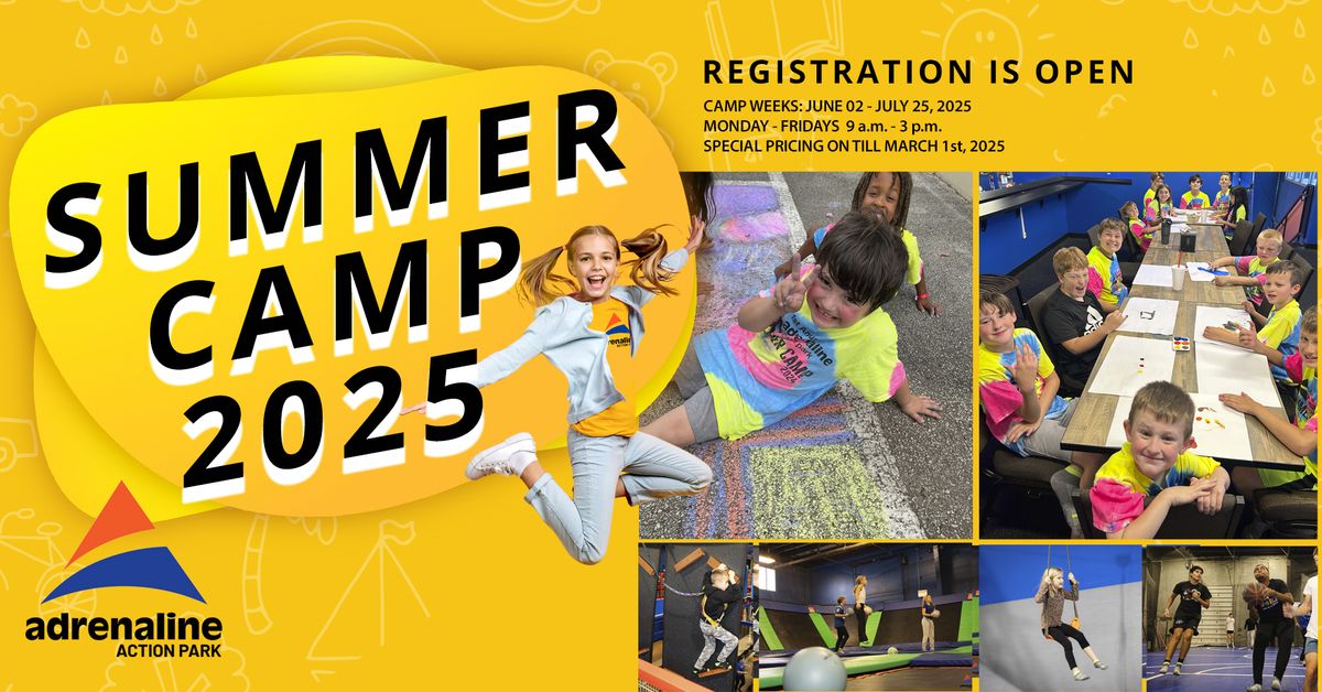 Adrenaline Summer Camp 2025: The Adventure Begins!