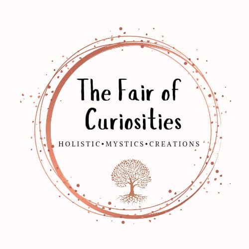 The Fair of Curiosities Holistic \u2022 Mystics \u2022 Creations