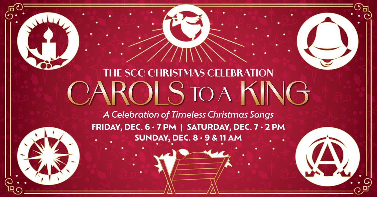 Christmas Celebration: Carols to a King