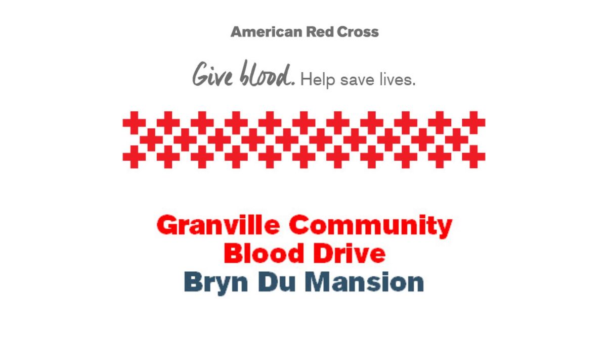 Community Blood Drive sponsored by Granville Police Department