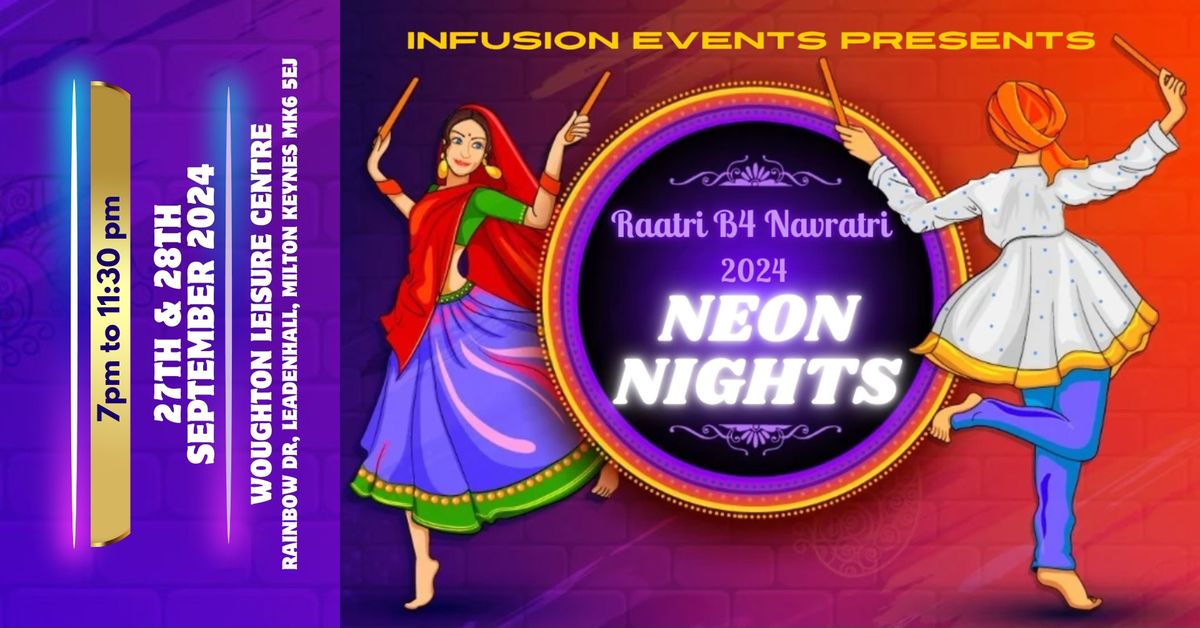 Raatri B4 Navratri 2024 - Neon Nights