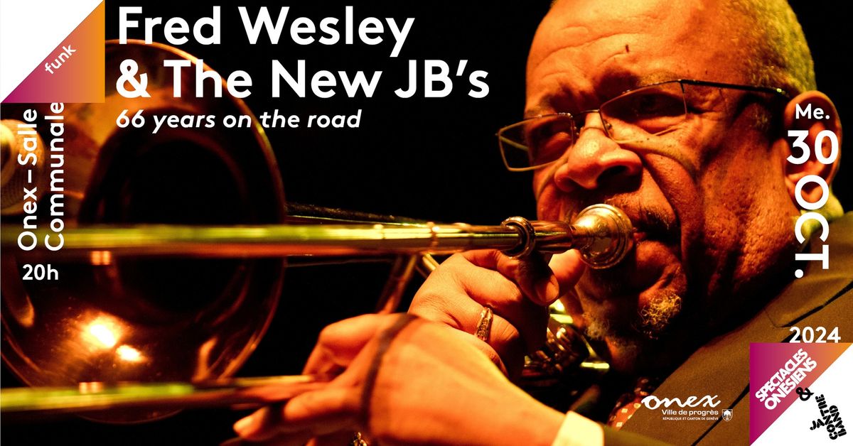 Fred Wesley & The New JB's