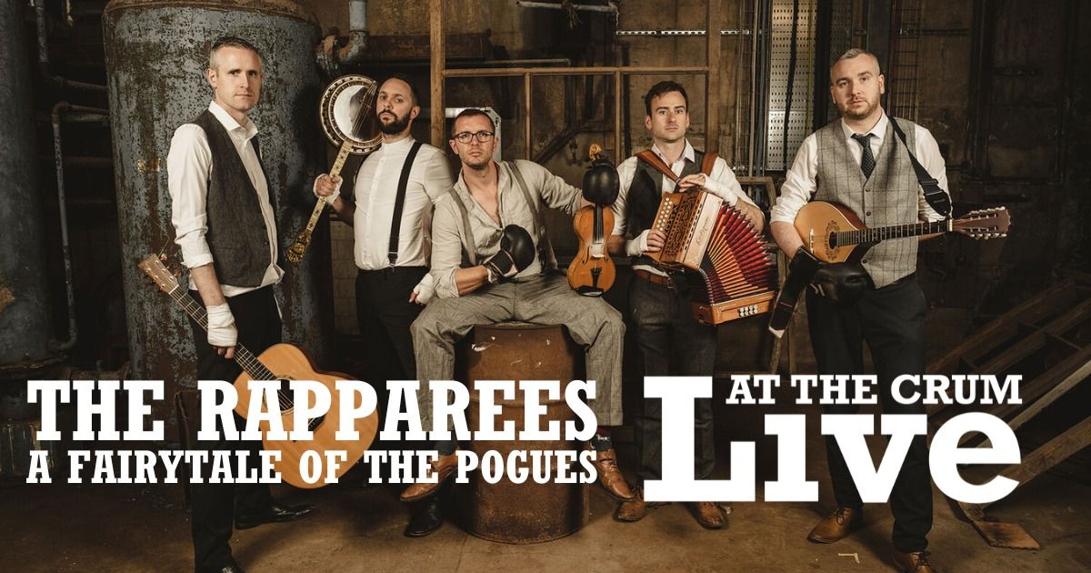 The Rapparees \u2013 A Fairytale of the Pogues