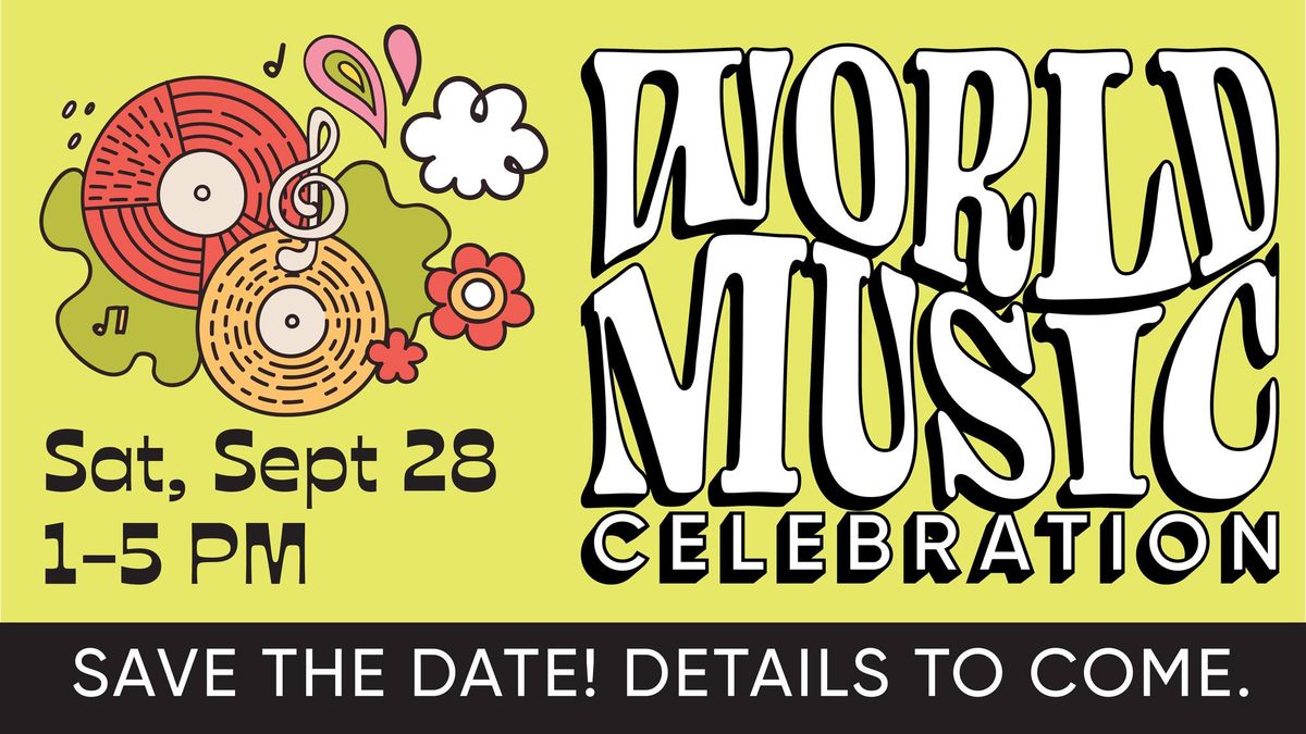 World Music Celebration 2024