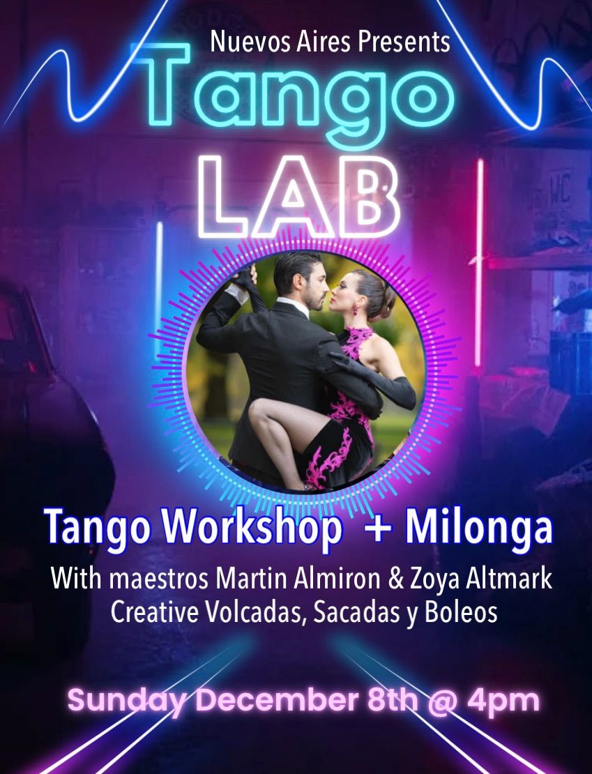 TANGO LAB    Workshop + Milonga 