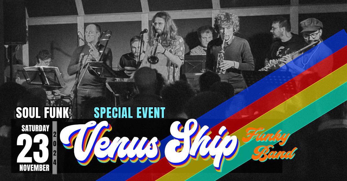 VENUS SHIPFunky Band