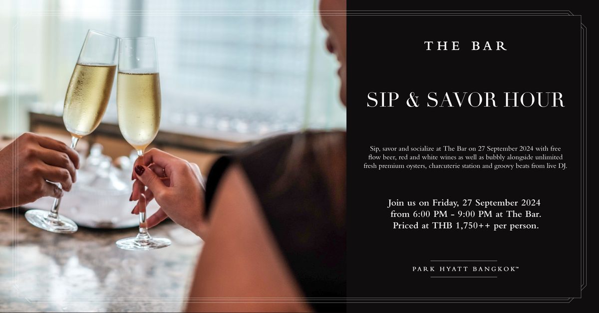 Sip & Savor Hour