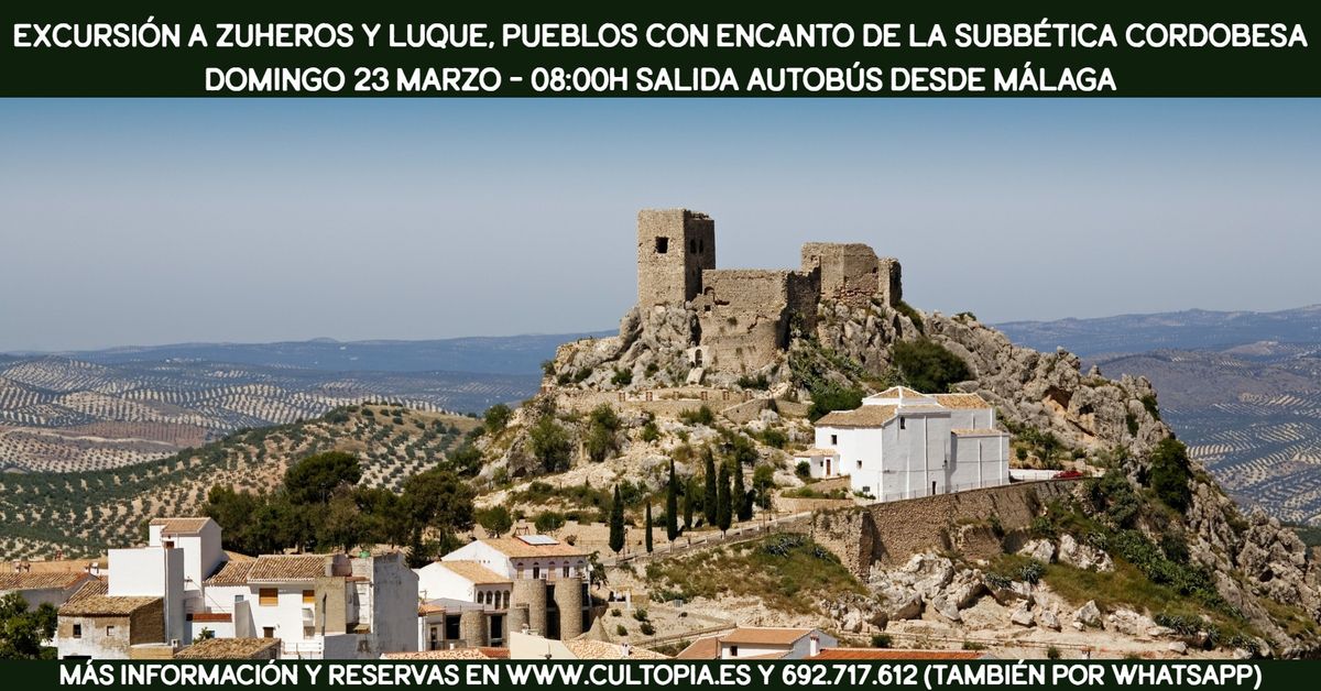 Excursi\u00f3n a Zuheros y Luque, pueblos con encanto de la subb\u00e9tica cordobesa