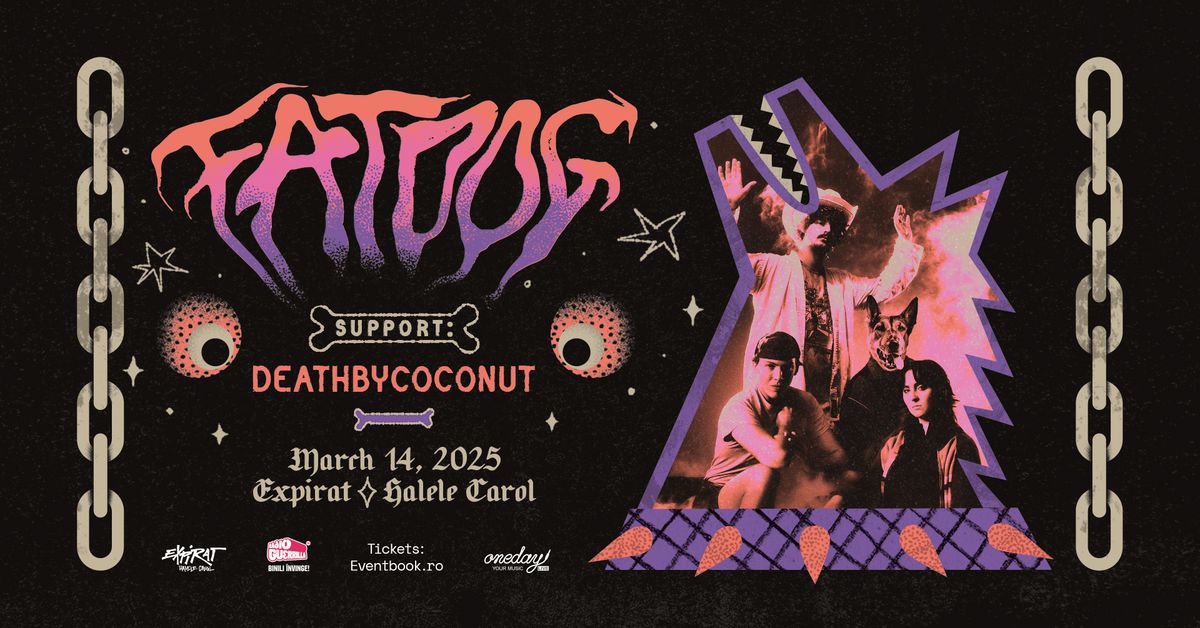 Fat Dog (UK) + deathbycoconut (RO) | Live la Expirat | 14.03