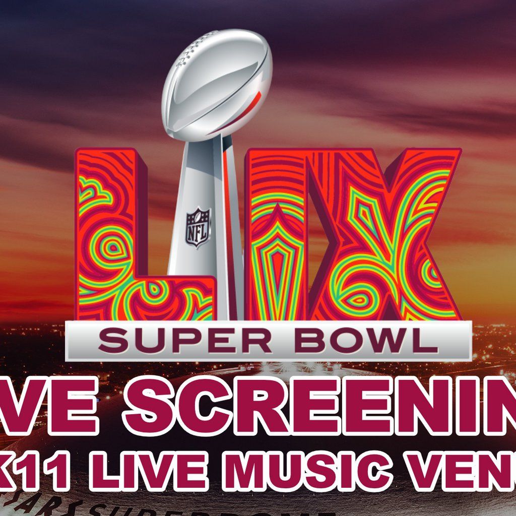 Super Bowl LIX: Live Screening Party