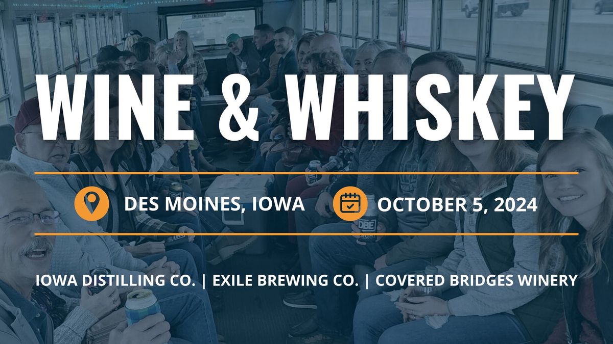 2024 Wine & Whiskey Outing