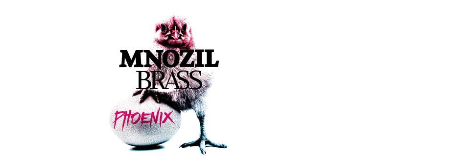 Mnozil Brass \u00bbPhoenix\u00ab \/ Parkstad Heerlen