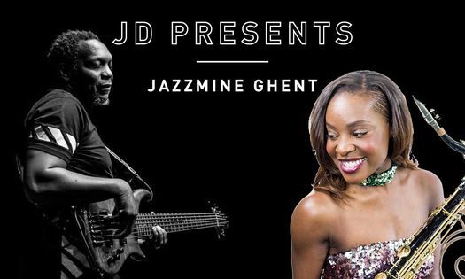 JD Presents Jazzmine Ghent