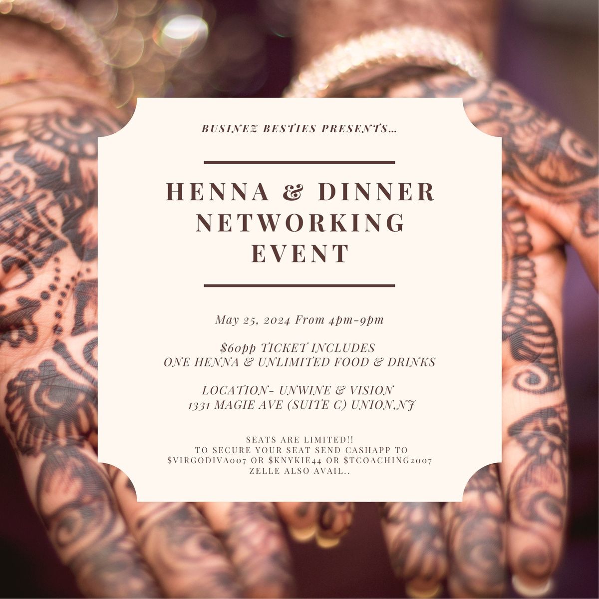 HENNA & DINNER NETWORKING EVENT