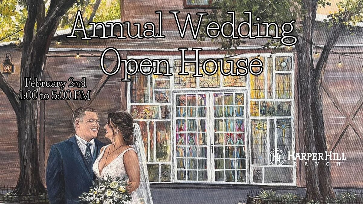 Annual Wedding Open House