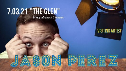 THE GLEN: 1-day Intensive w\/Jason Perez