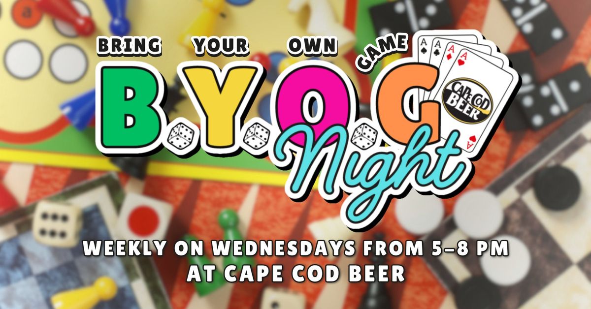 Bring Your Own Game Night at Cape Cod Beer!