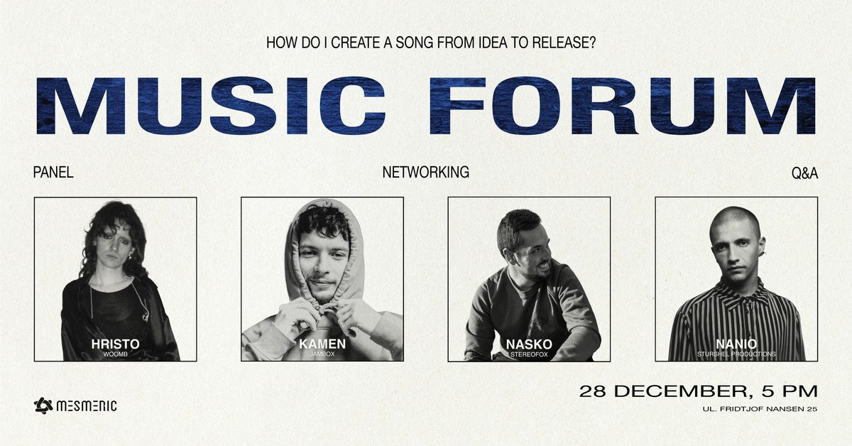 MUSIC FORUM | HOW DO I CREATE A SONG FROM IDEA TO RELEASE?