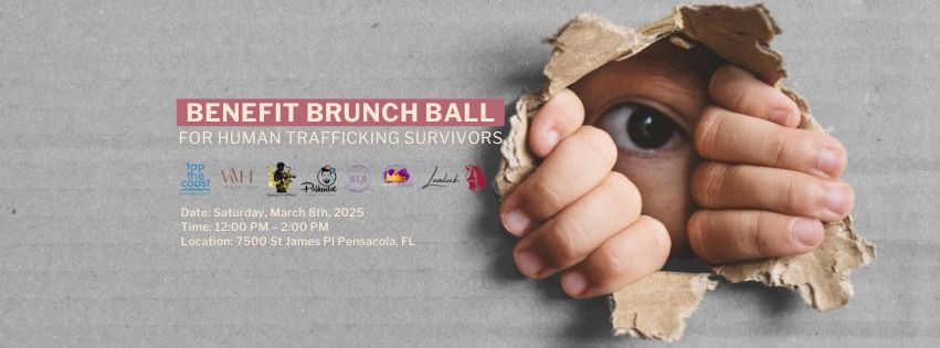 Benefit Brunch Ball - Human Trafficking Survivors