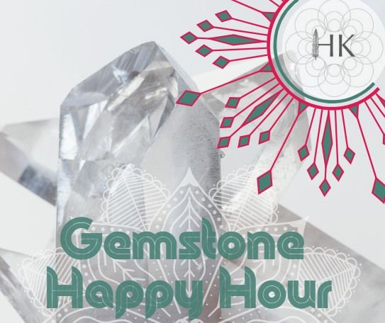 HK Holiday Gemstone Happy Hour