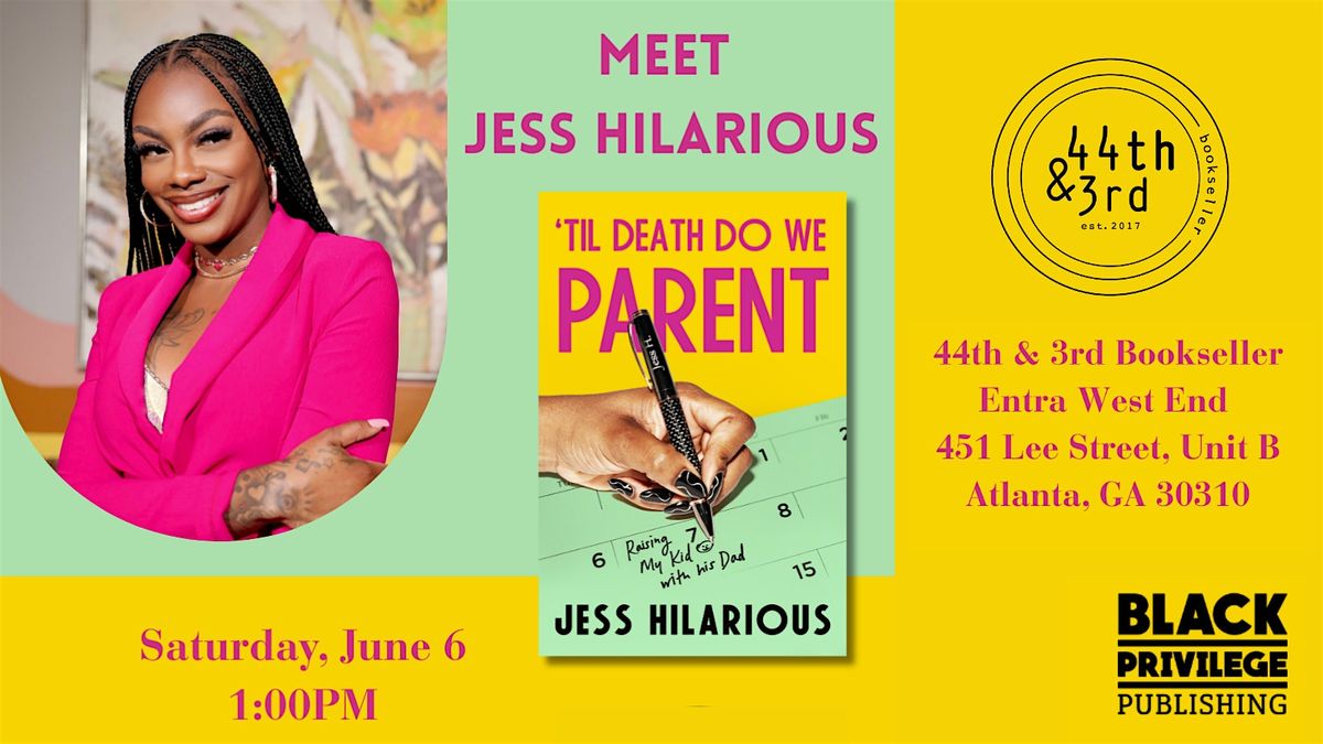 Jess Hilarious Book Discussion and Signing