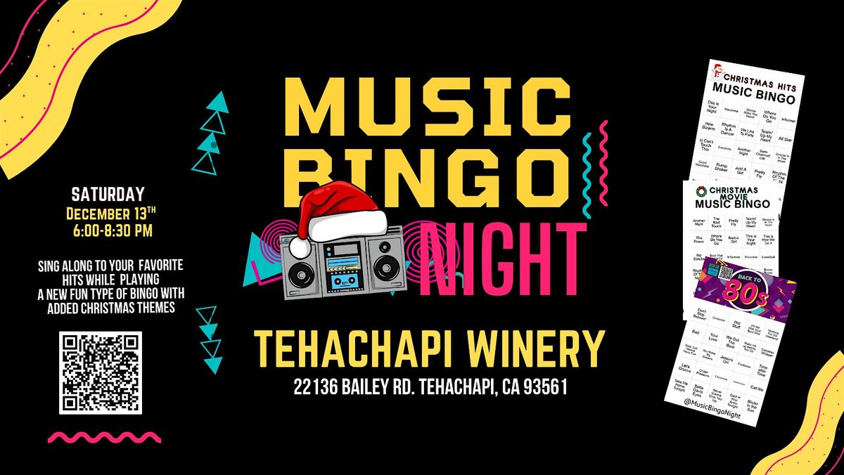 Music Bingo Night @ Tehachapi Winery