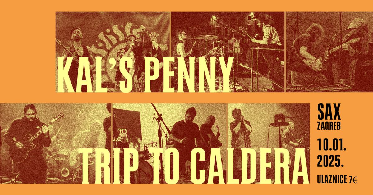 Kal's Penny & Trip To Caldera @Sax