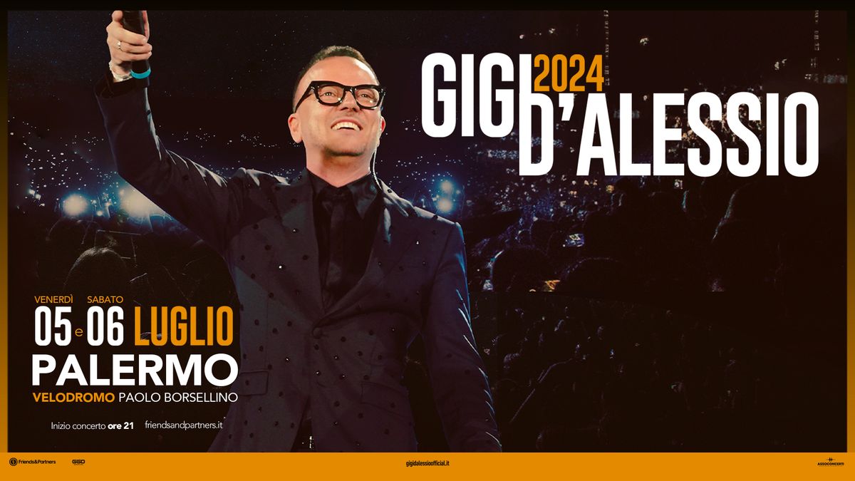 GIGI D'ALESSIO - OUTDOOR 2024 \/\/ Palermo 6.7