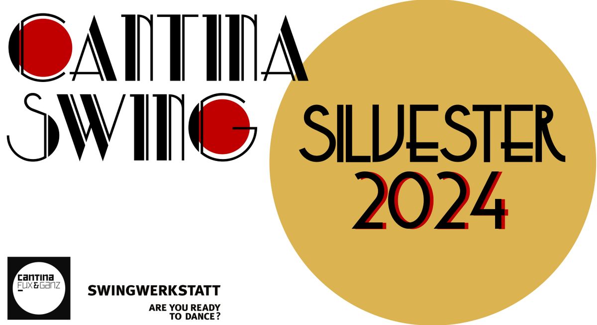 Cantina Swing Silvester 2024