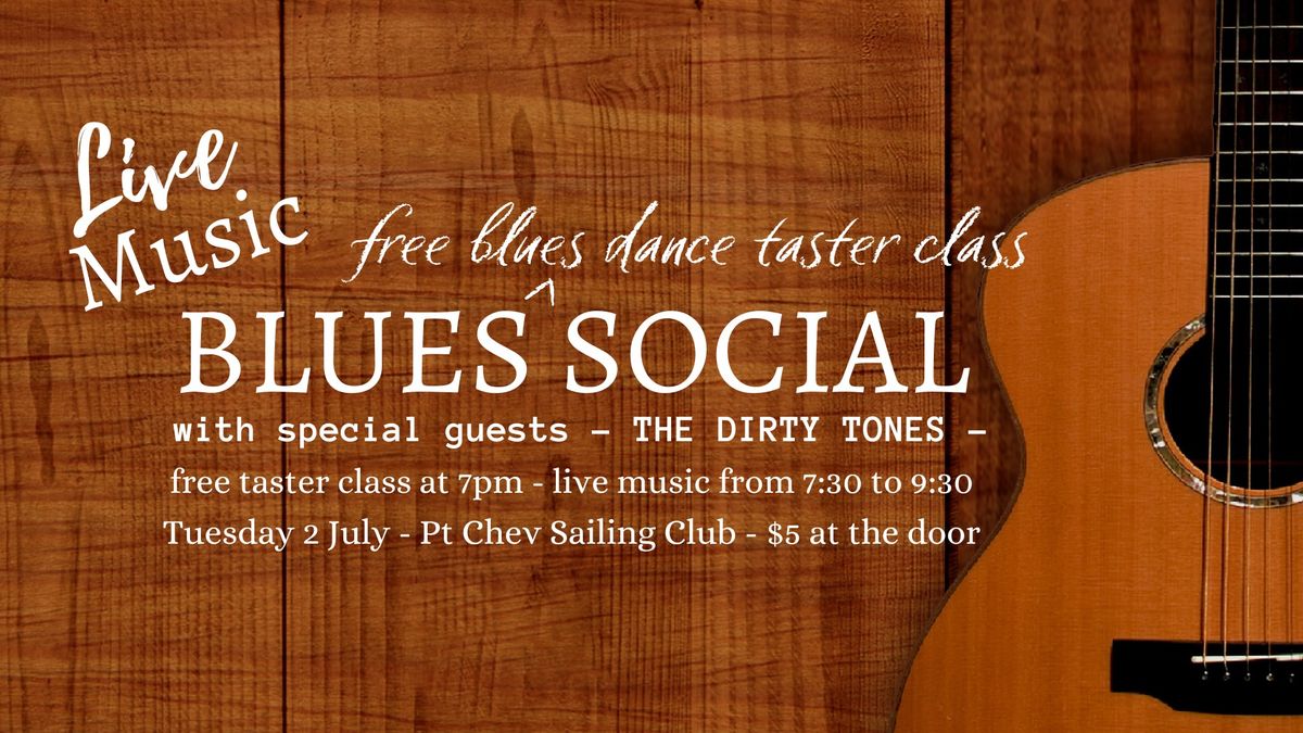 Blues social dance + live music!