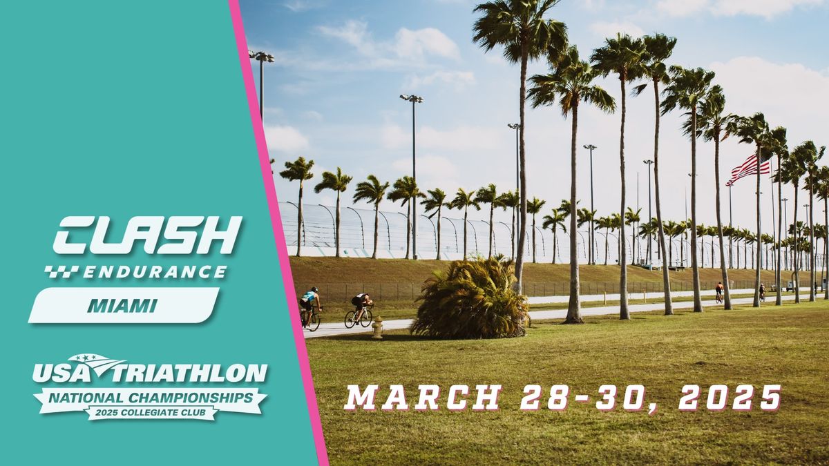 CLASH Endurance Miami 2025