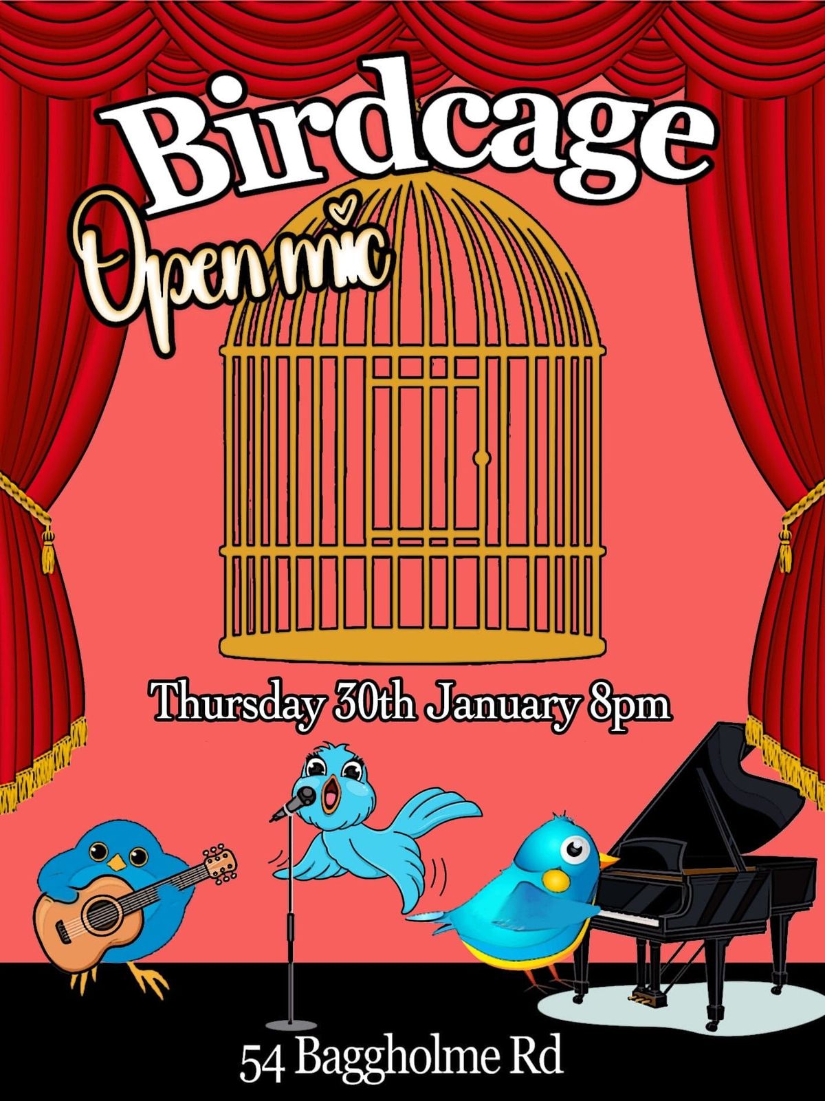 Birdcage Open Mic Night