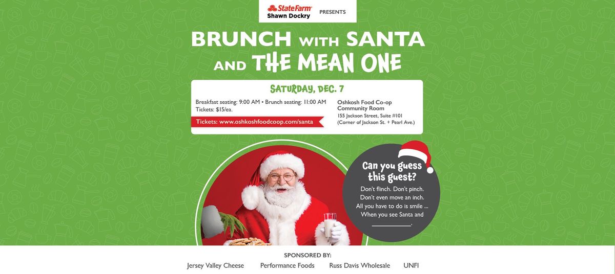 Santa and the Mean One Breakfast and Brunch