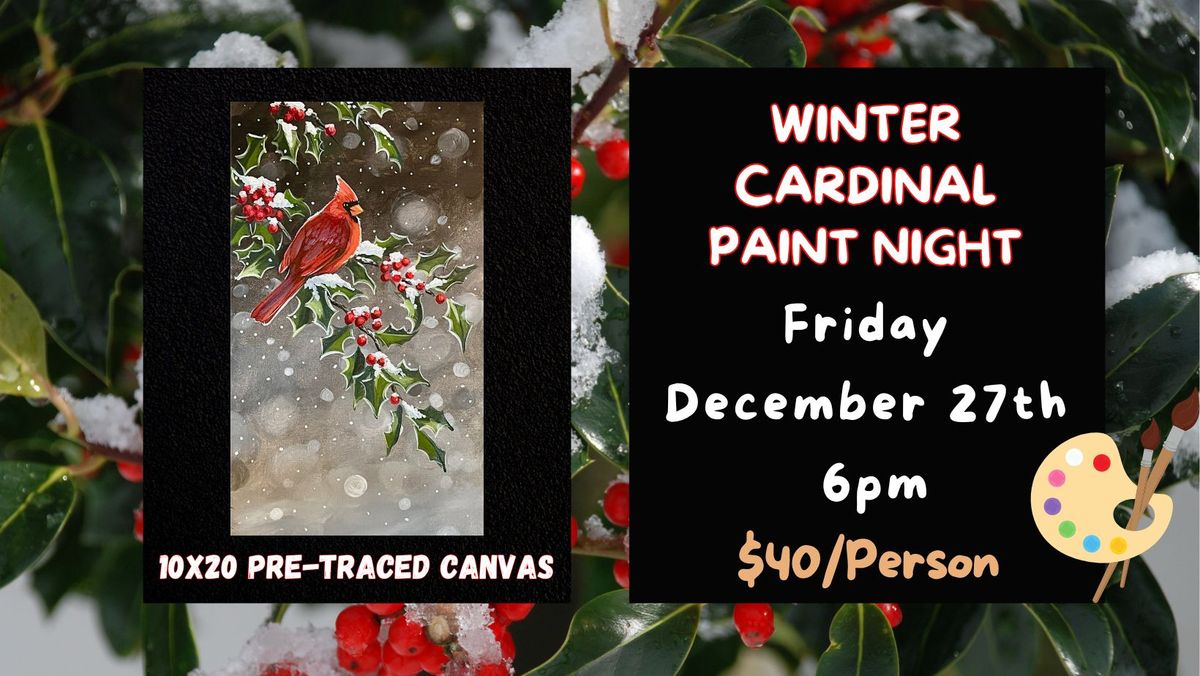 Winter Cardinal Paint Night