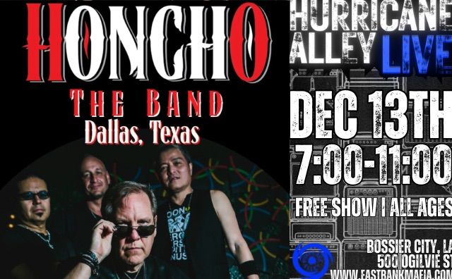 Hurricane Alley! Honcho -The Band coming to the Monster Stage